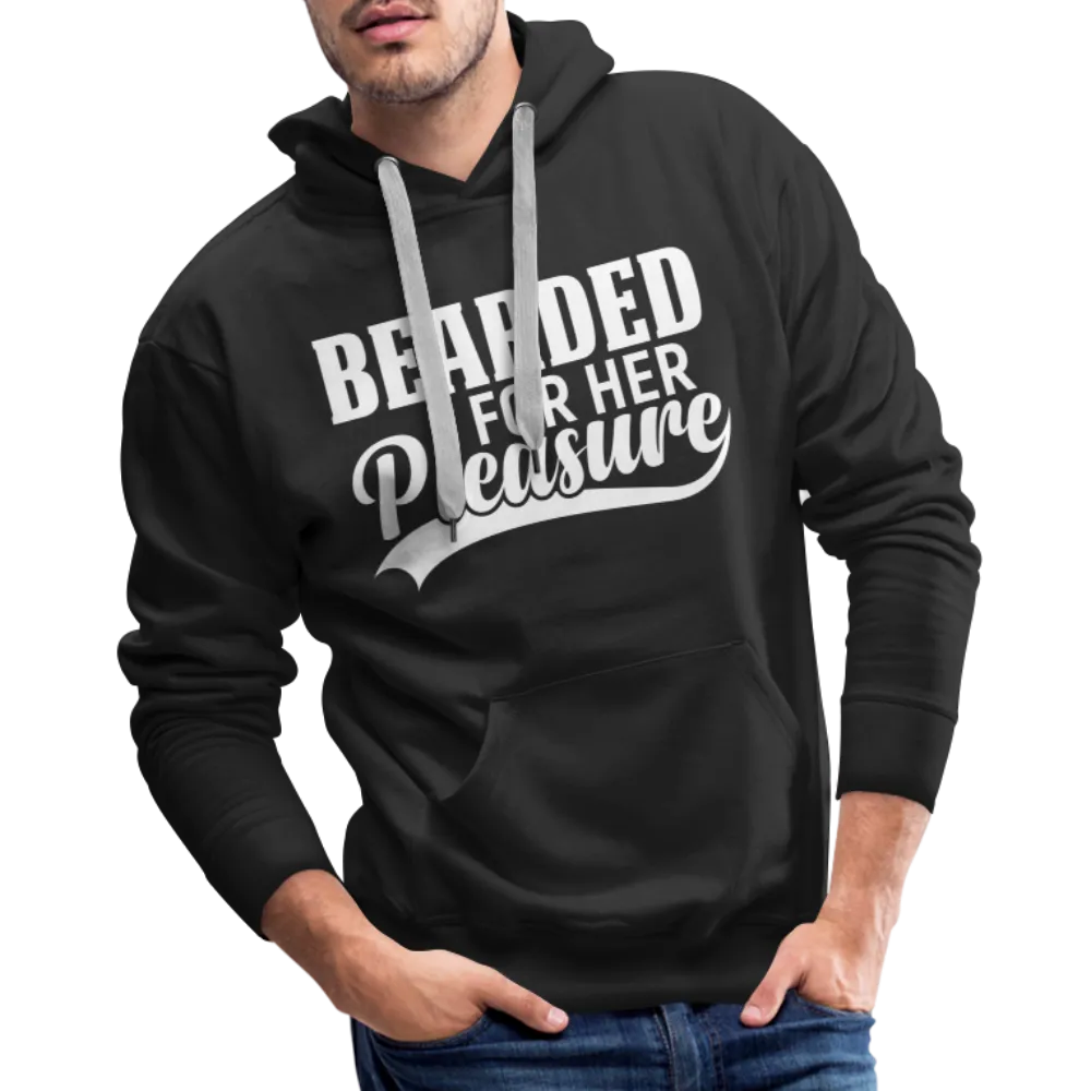 Bearded For Her Pleasure Men’s Premium Hoodie