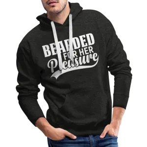 Bearded For Her Pleasure Men’s Premium Hoodie