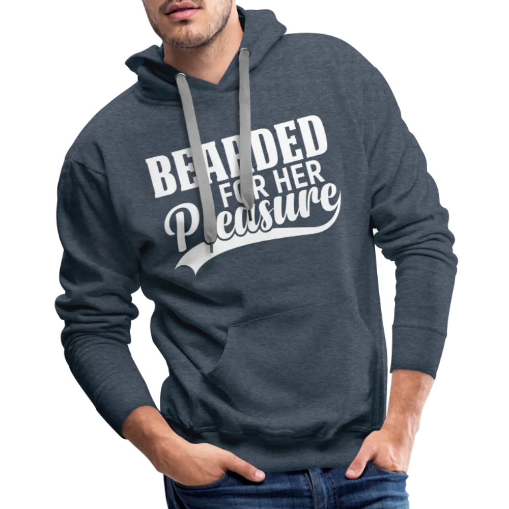 Bearded For Her Pleasure Men’s Premium Hoodie