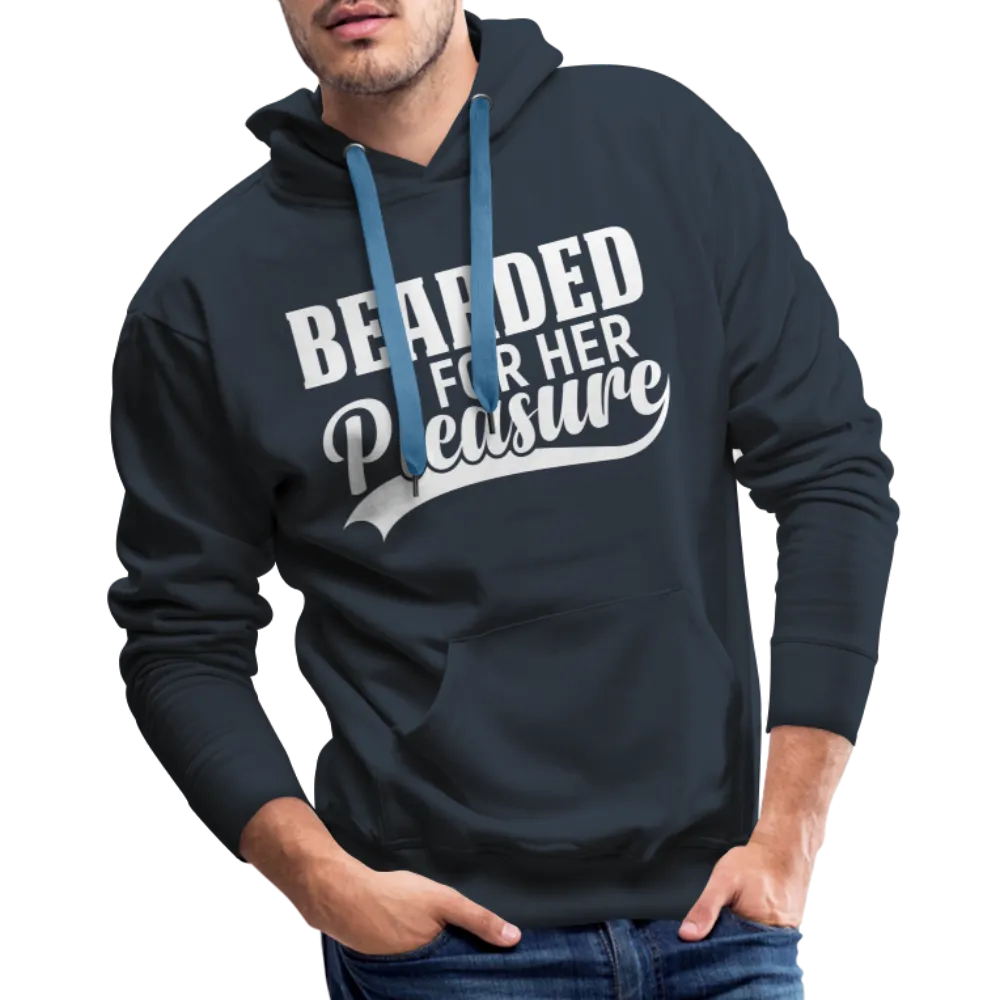 Bearded For Her Pleasure Men’s Premium Hoodie