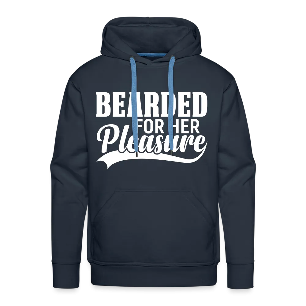 Bearded For Her Pleasure Men’s Premium Hoodie