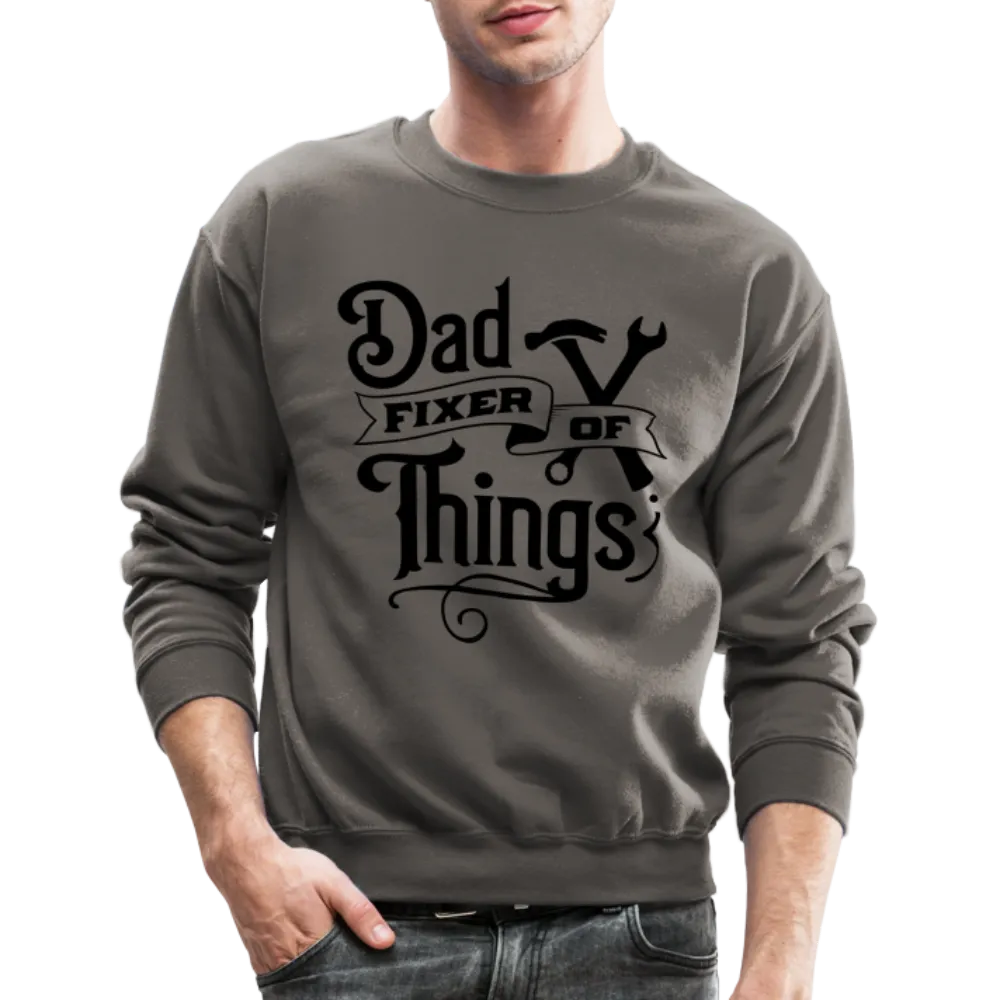Dad Fixer of Things (Sweatshirt)