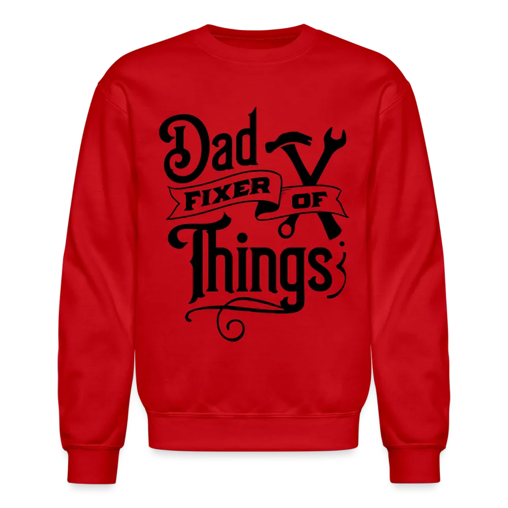 Dad Fixer of Things (Sweatshirt)