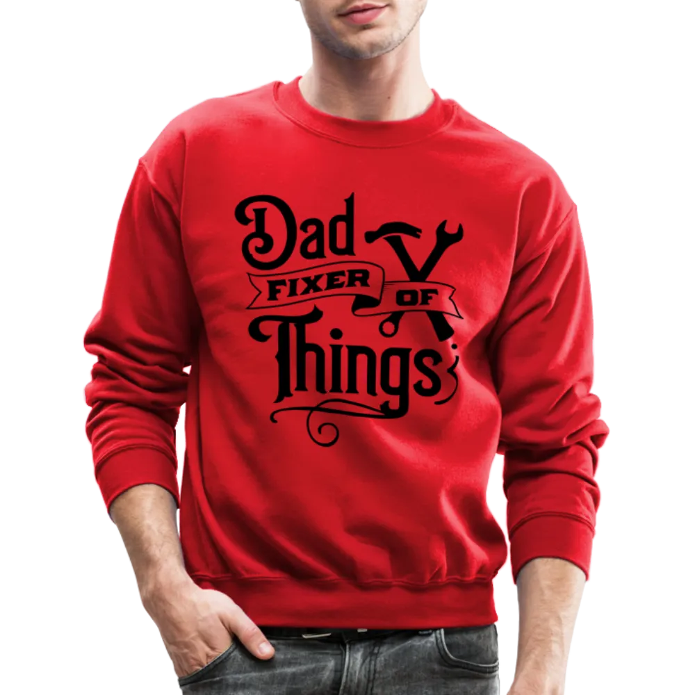 Dad Fixer of Things (Sweatshirt)