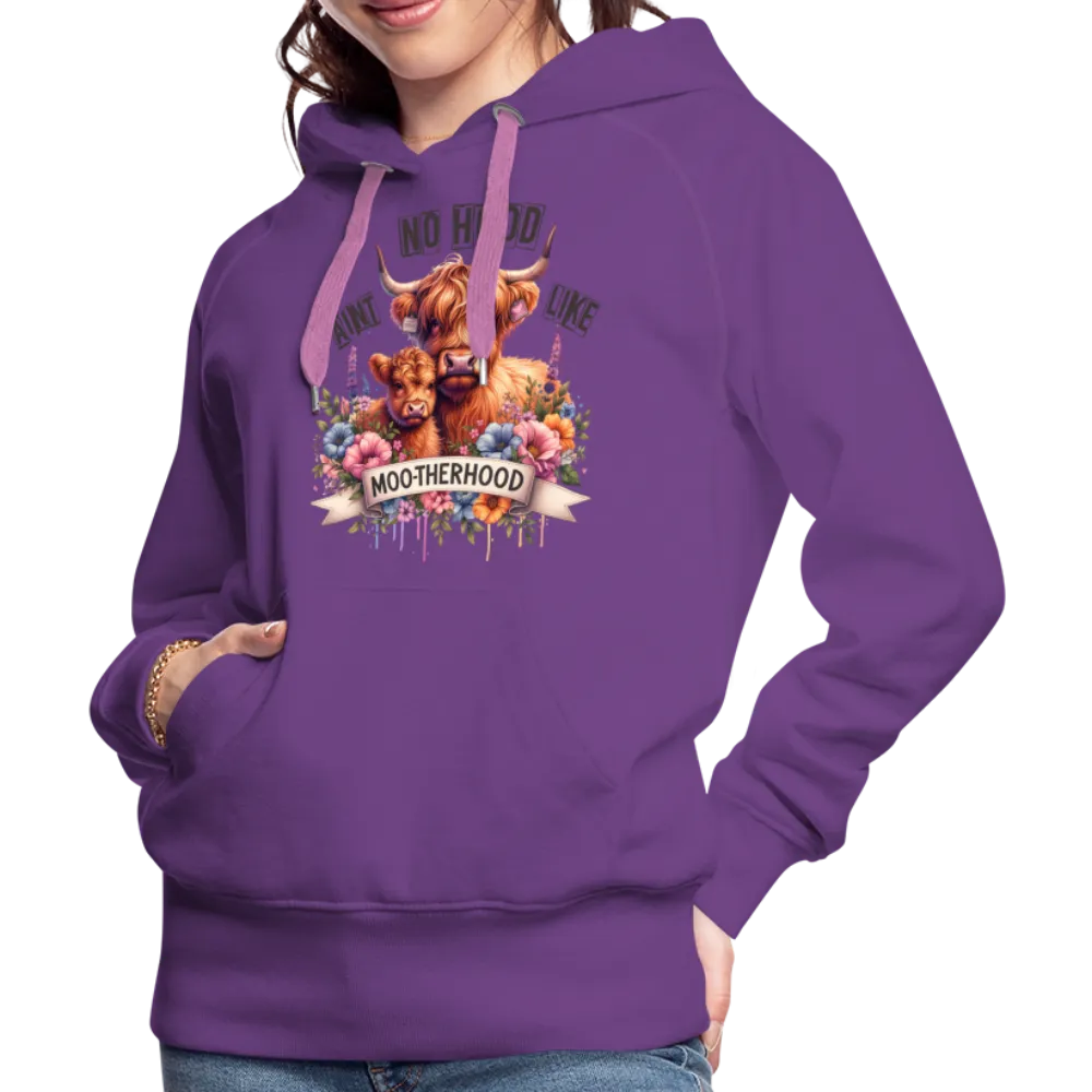 Highland Cow - Aint No Hood Like Moo-Therhood Women’s Premium Hoodie