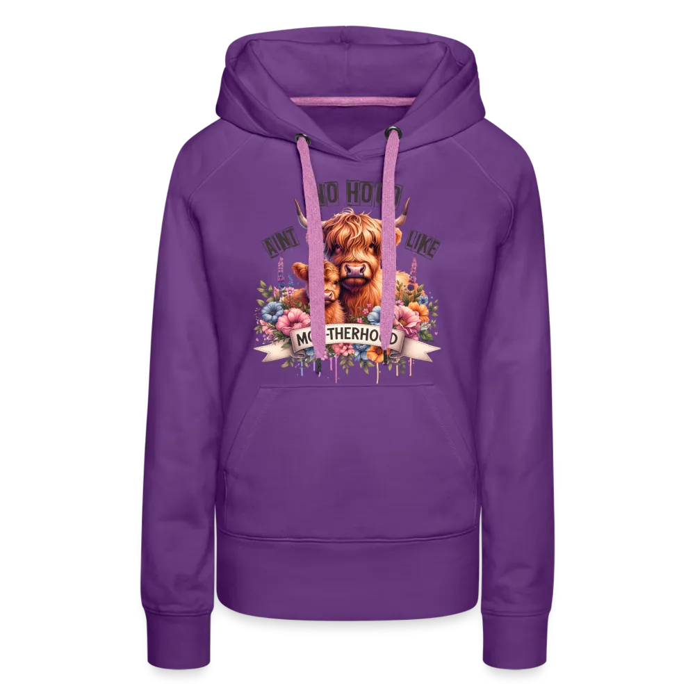 Highland Cow - Aint No Hood Like Moo-Therhood Women’s Premium Hoodie