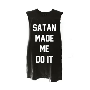 SATAN MADE ME DO IT TEE